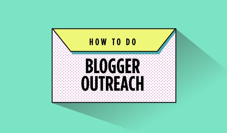 how to do blogger outreach